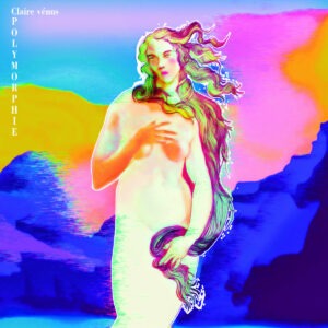 Claire vénus - Polymorphie